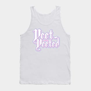 YEET OR BE YEETED Tank Top